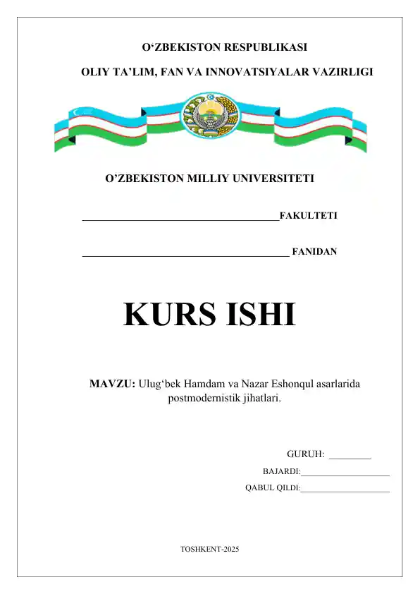 Ulug‘bek Hamdam va Nazar Eshonqul asarlarida postmodernistik jihatlari