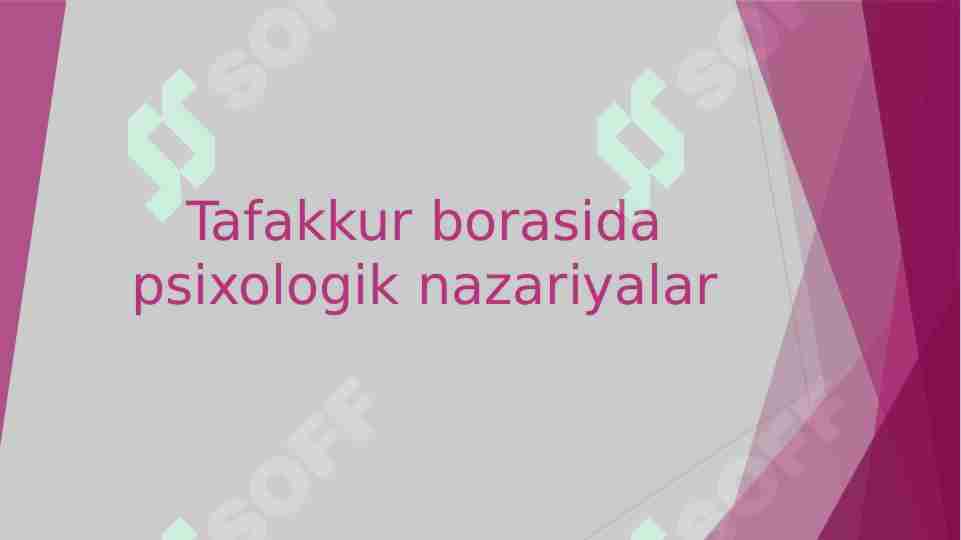 Tafakkur borasida psixologik nazariyalar