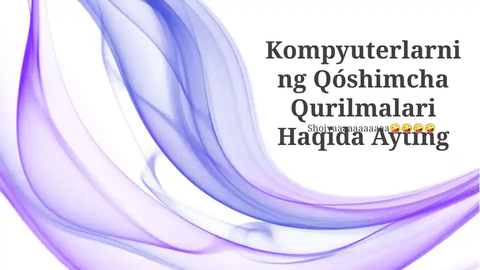 Qóshimcha Kompyuter qurilmalari