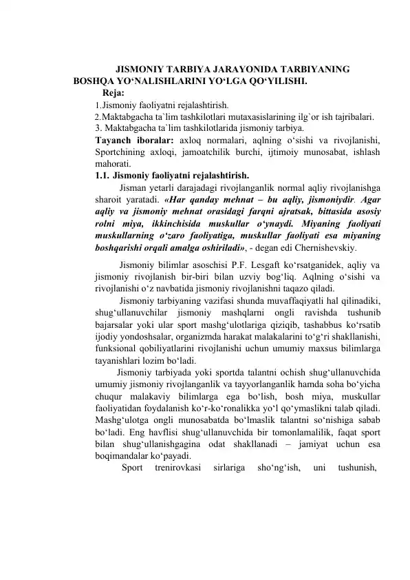 Jismоniy Tаrbiyа Jаrаyоnidа Tаrbiyаning Bоshqа Yо‘nаlishlаrini Yо‘lgа Qо‘yilishi