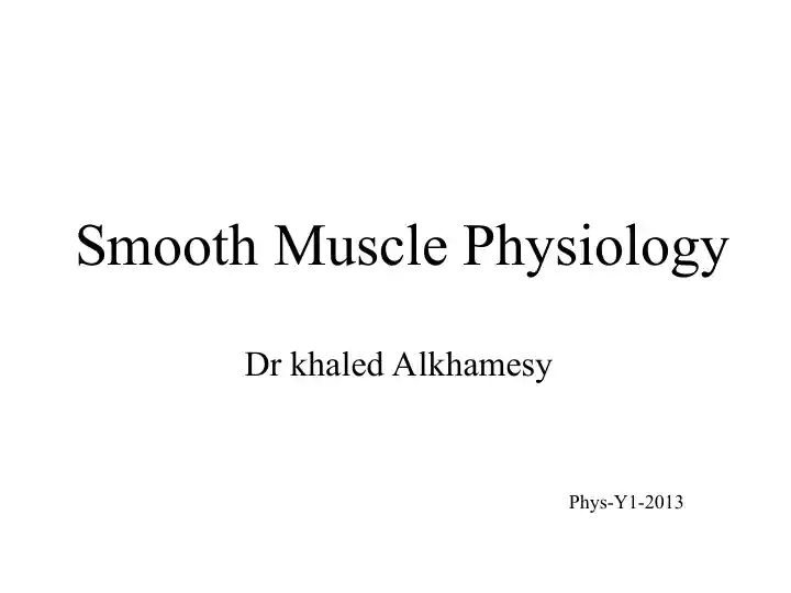 Smooth Muscle Physiology