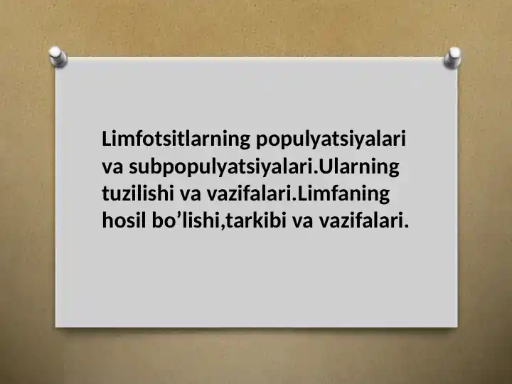 Limfotsitlarning Populyatsiyalari va Subpopulyatsiyalari