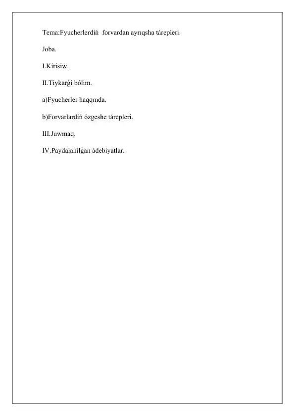 Fyucherlar va Forvardlar