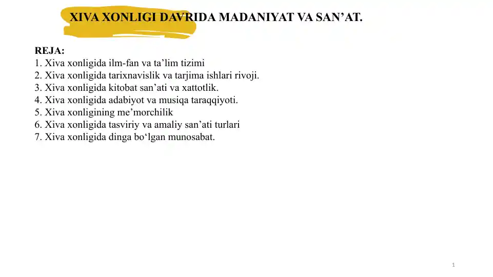 Xivaxonligidavridamadaniyat va san'at