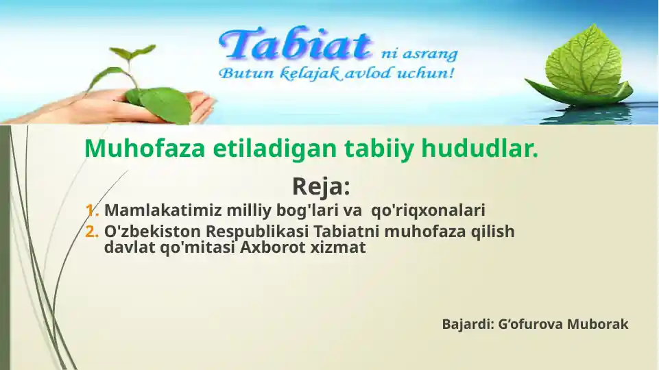 Mamlakatimiz milliy bog'lar va qo'riqxonalar