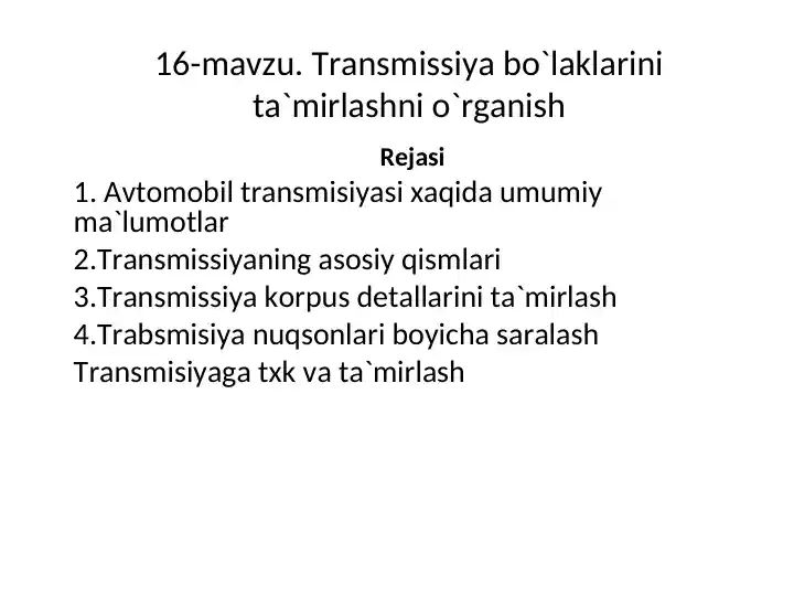 Transmissiya ta'mirlash