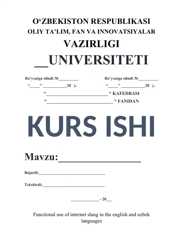 Functional use of internet slang in the English and Uzbek languages