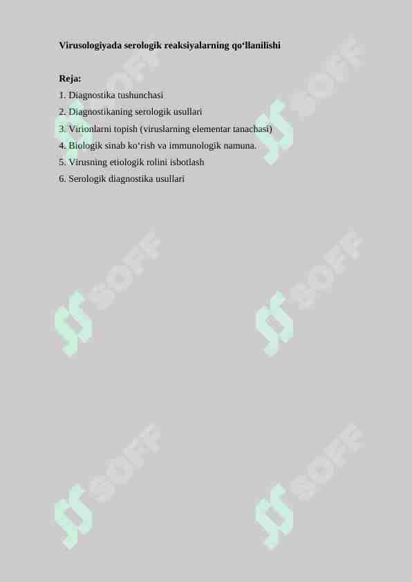 Virusologiyada serologik reaksiyalarning qo‘llanilishi