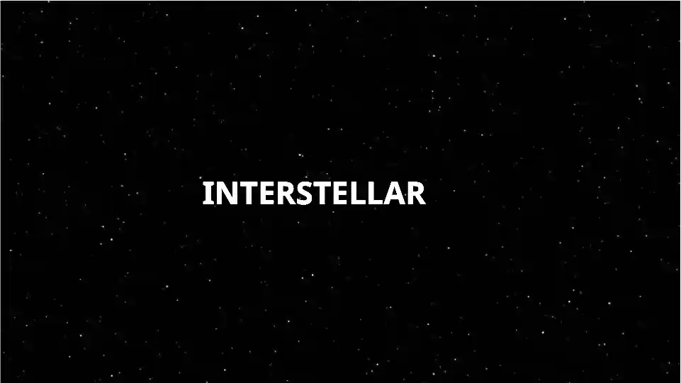 Interstellar