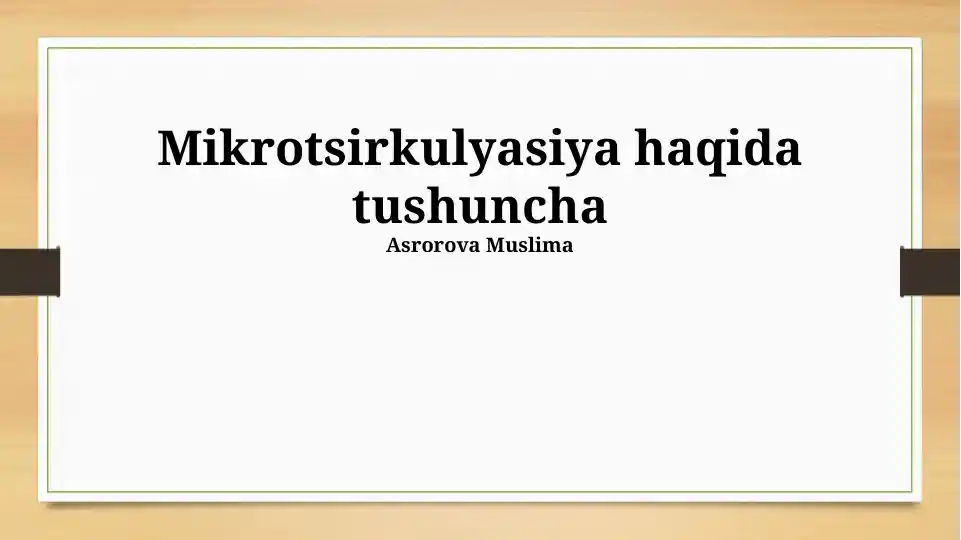Mikrotsirkulyasiya haqida tushuncha