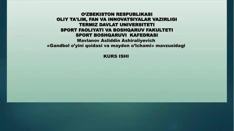 Gandbolo’yini qoidasi va maydon o’lchami