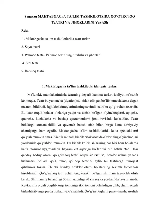 Maktabgacha ta'lim tashkilotida qo‘g‘irchoq teatr turlari va jihozlarini yasash