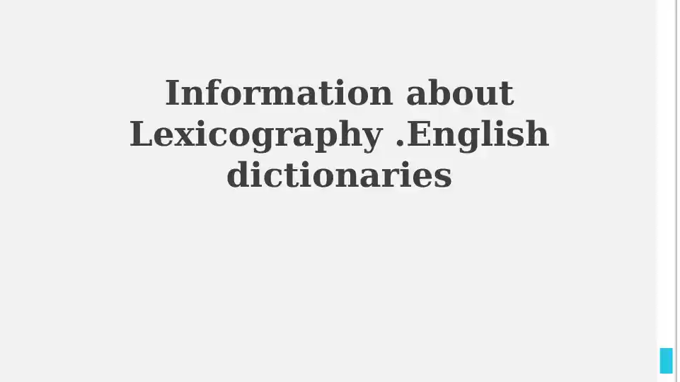 Lexicography: The Art and Science of Dictionary Making