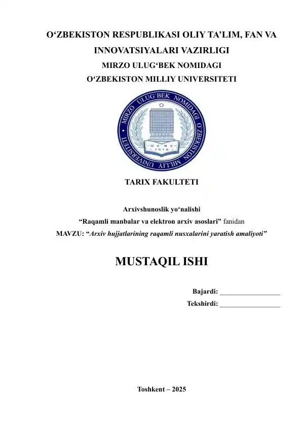 Arxiv hujjatlarining raqamli nusxalarini yaratish amaliyoti