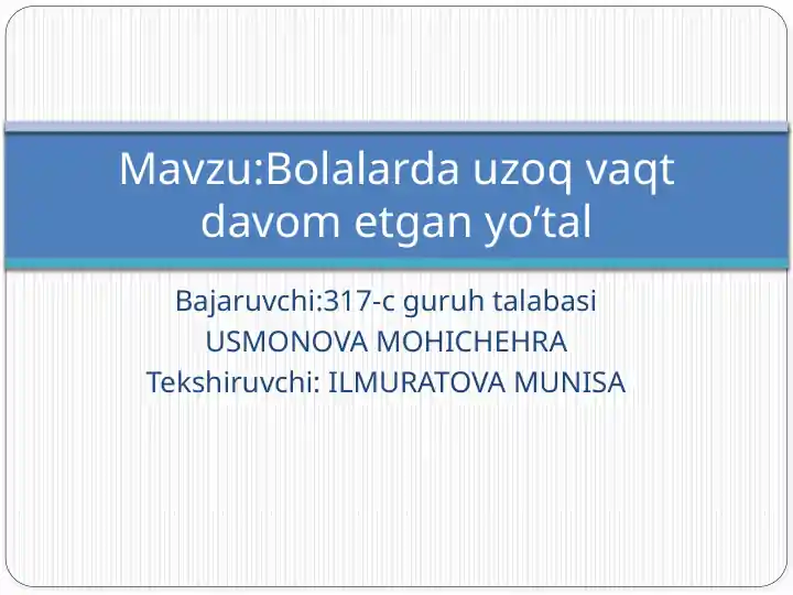Bolalarda Yo'tal Davolash