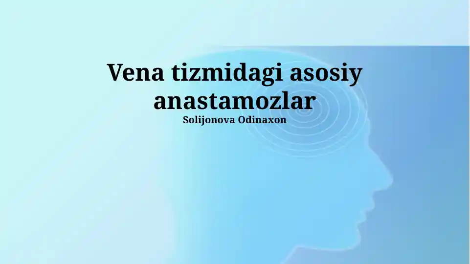 Vena tizmidagi asosiy anastomozlar