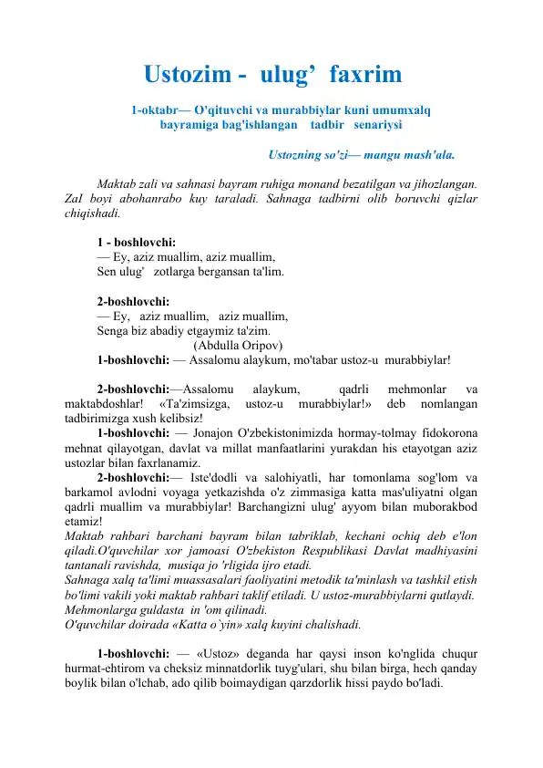 O'qituvchi va murabbiylar kuni umumxalq bayramiga bag'ishlangan tadbir senariysi