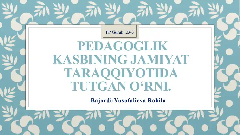 O'qituvchilik kasbi haqida tushuncha