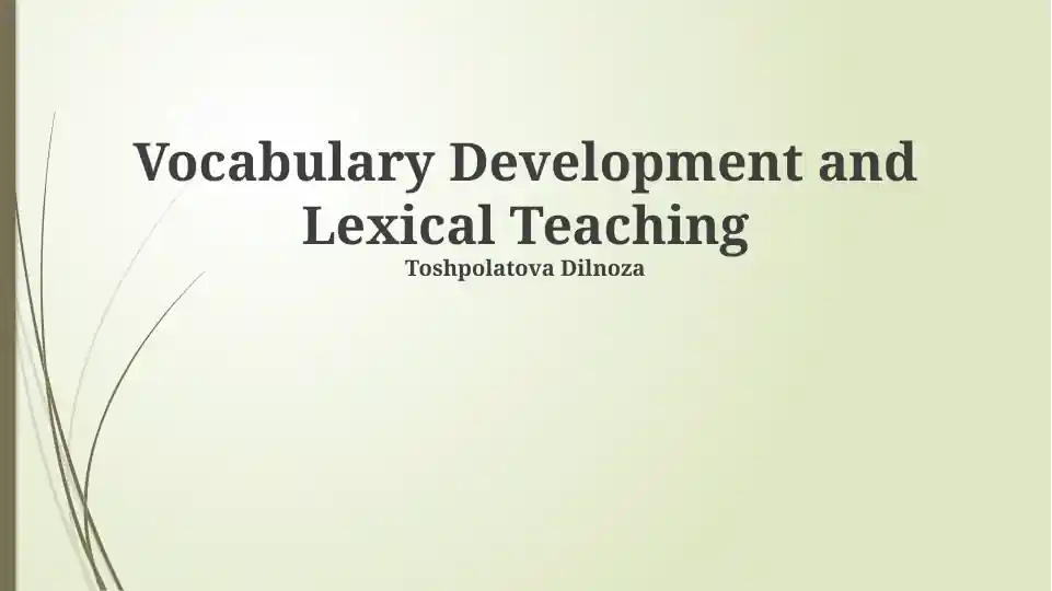 Vocabulary Development and Lexical Teaching