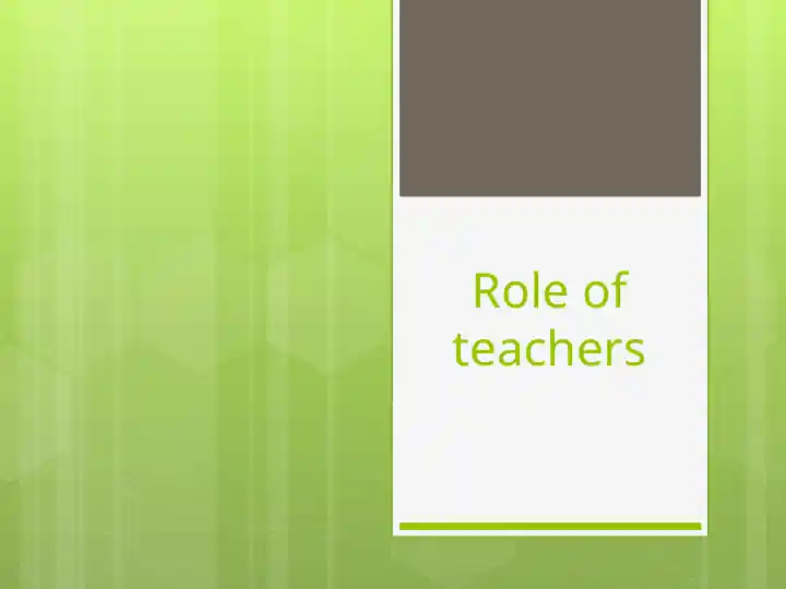 Role of teachers