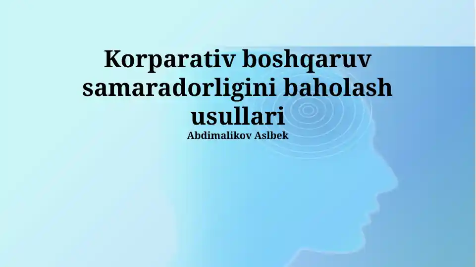 Korparativ boshqaruv samaradorligini baholash usullari