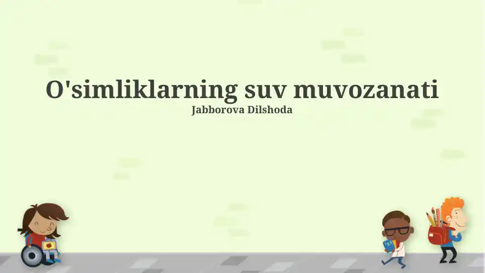 taqdimotlar-biologiya-osimliklarning-suv-muvozanati
