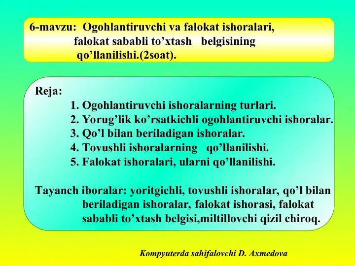 Ogohlantiruvchi va falokat ishoralari