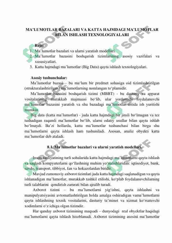 MA’LUMOTLAR BAZALARI VA KATTA HAJMDAGI MA’LUMOTLAR BILAN ISHLASH TEXNOLOGIYALARI