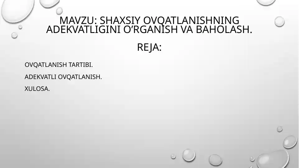 shaxsiy Ovqatlanishning Adekvatligini o’rganish va baholash