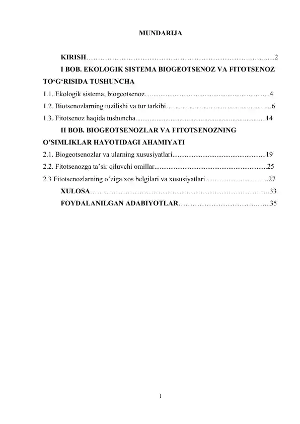 Ekologik sistema BioGeotsenoz va FitoTsenoz haqida tushuncha