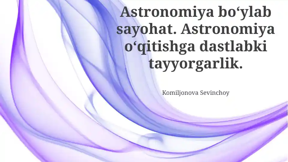 Astronomiya bo‘ylab sayohat