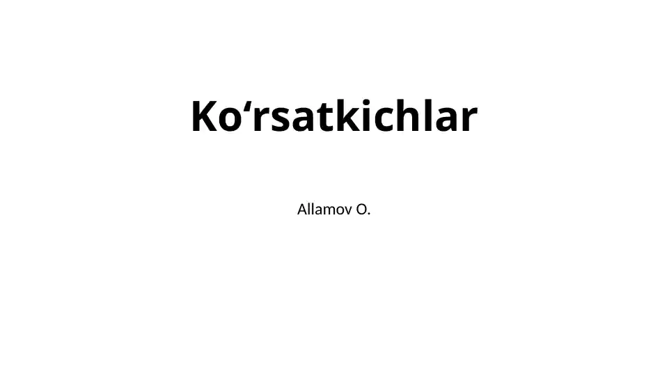 Ko‘rsatkichlar