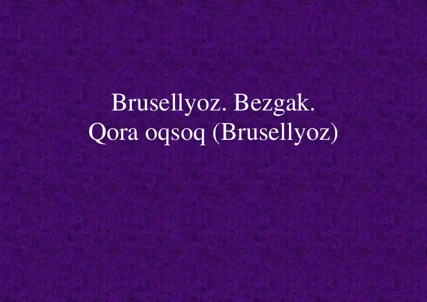 Brusellyoz kasalligi