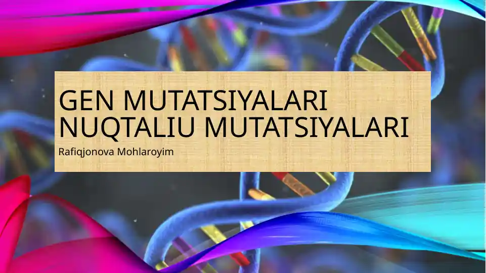 Genmutatsiyalarinuqtaliumutatsiyalari