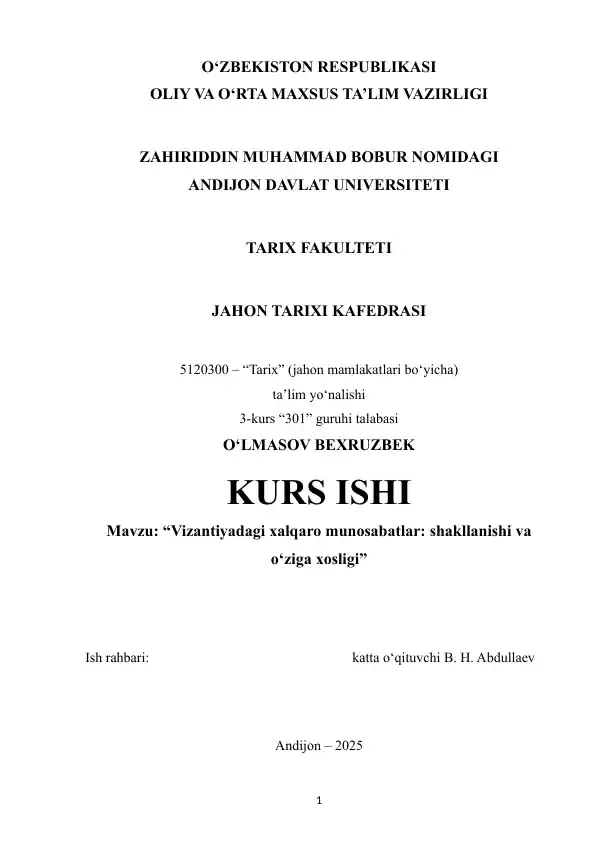 Vizantiyadagi xalqaro munosabatlar: shakllanishi va o‘ziga xosligi