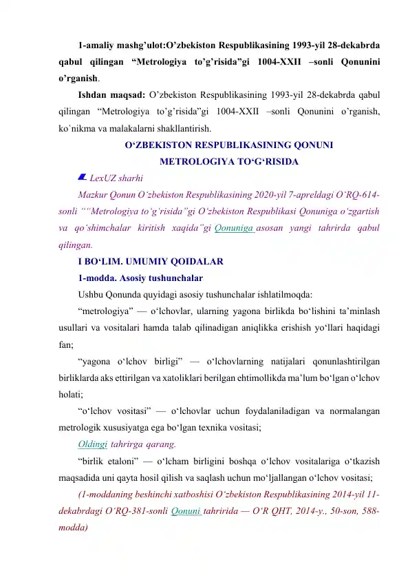 O‘zbekiston Respublikasining metrologiya to‘g‘risidagi qonuni va uning sharhi
