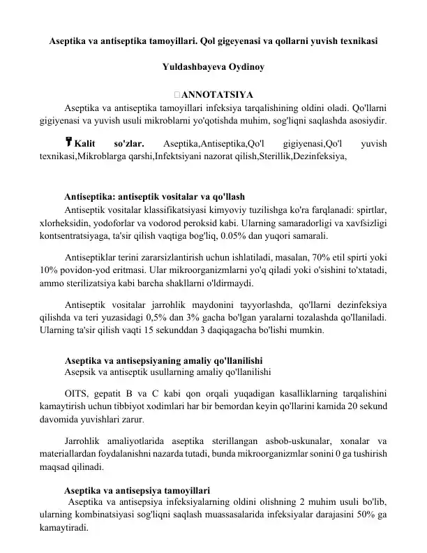 Aseptika va antiseptika tamoyillari. Qol gigeyenasi va qollarni yuvish texnikasi