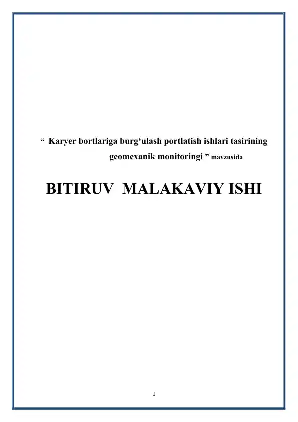 Karyer bortlariga burg'ulash-portlatish ishlari tasirining geomexanik monitoringi