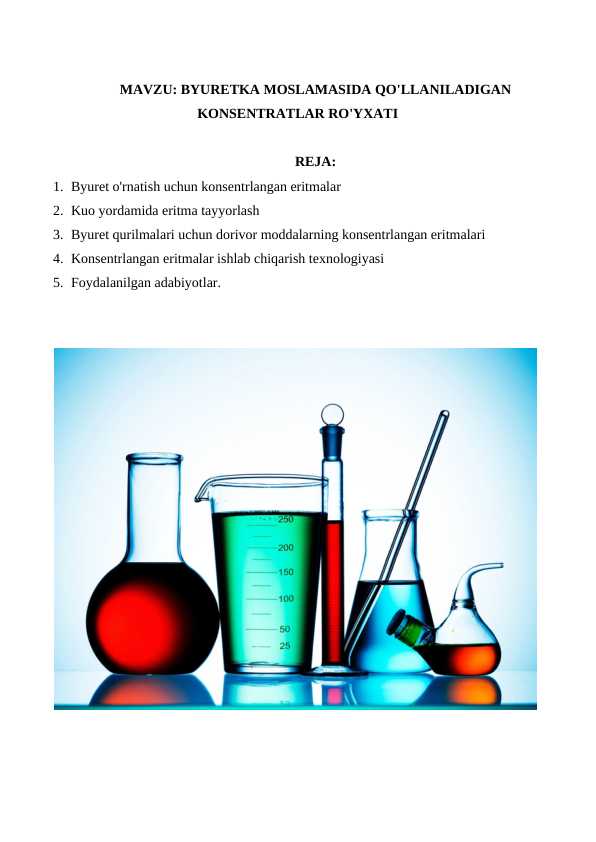 Byuretka moslamasida qo'llaniladigan konsentratlar ro'yxati