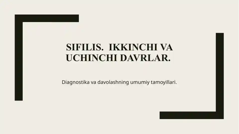Sifilis. Ikkinchi va uchinchi davrlar.