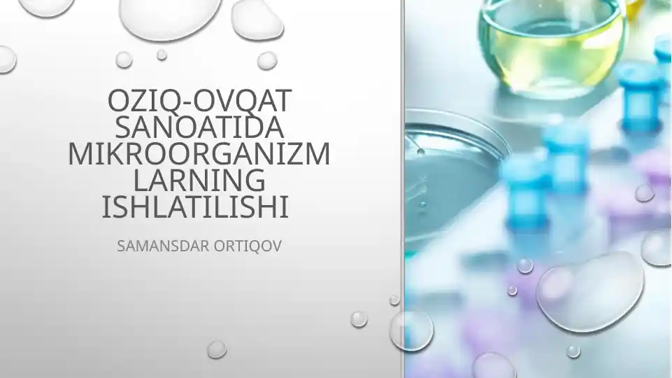 Oziq-ovqatsanoatida mikroorganizmlarning ishlatilishi
