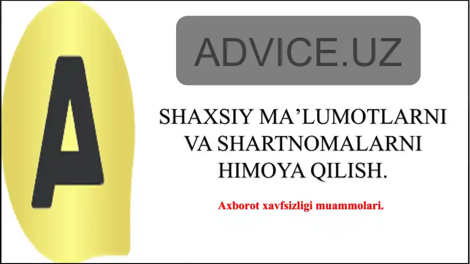 Axborot xavfsizligi muammolari