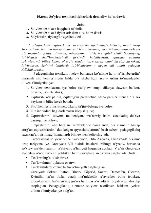 So’ylew texnikasi tiykarlari