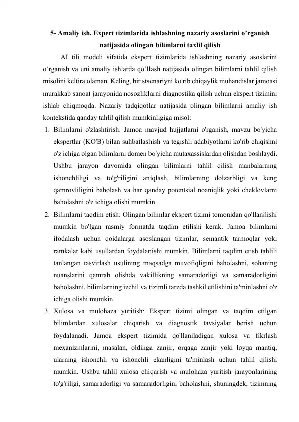 Amaliy ish. Expert tizimlarida ishlashning nazariy asoslarini o’rganish natijasida olingan bilimlarni taxlil qilish