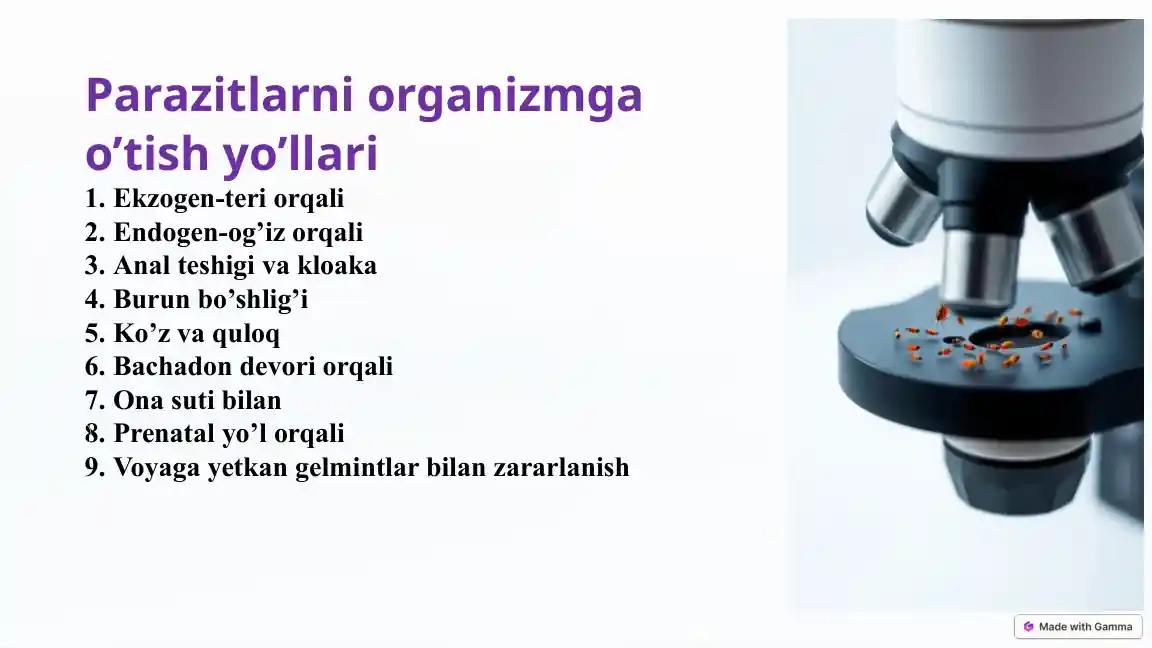 Parazitlarni organizmga o’tish yo’llari