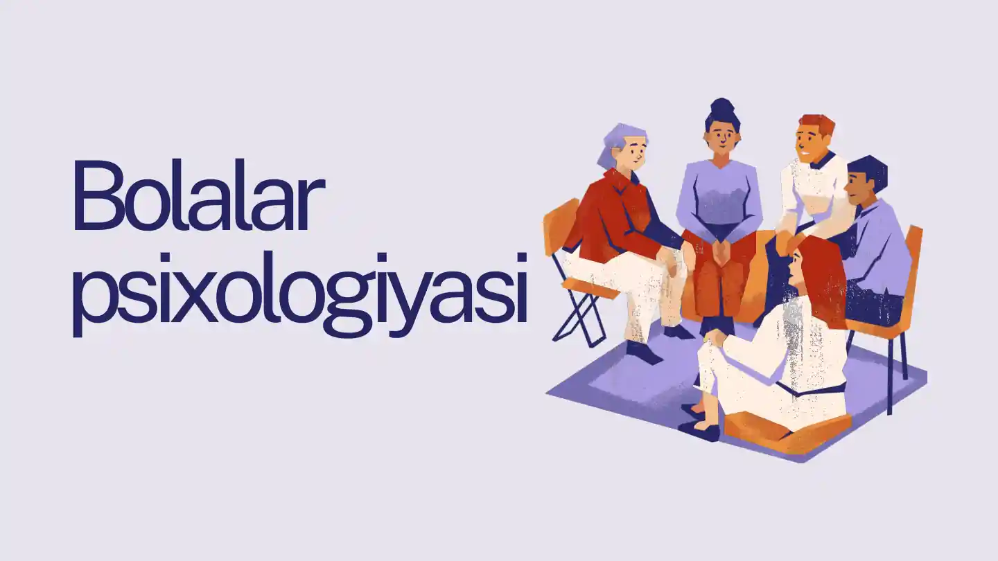 Bolalar psixologiyasi metodlari