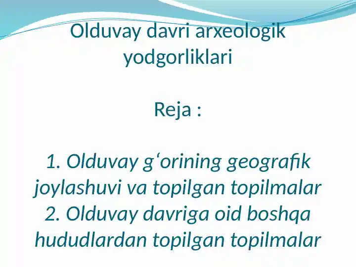 tarix-olduvay-davri-arxeologik-yodgorliklari