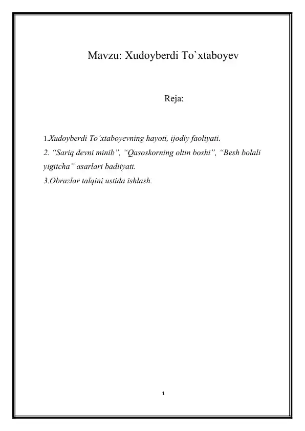 Xudoyberdi To`xtaboyevning hayoti, ijodiy faoliyati