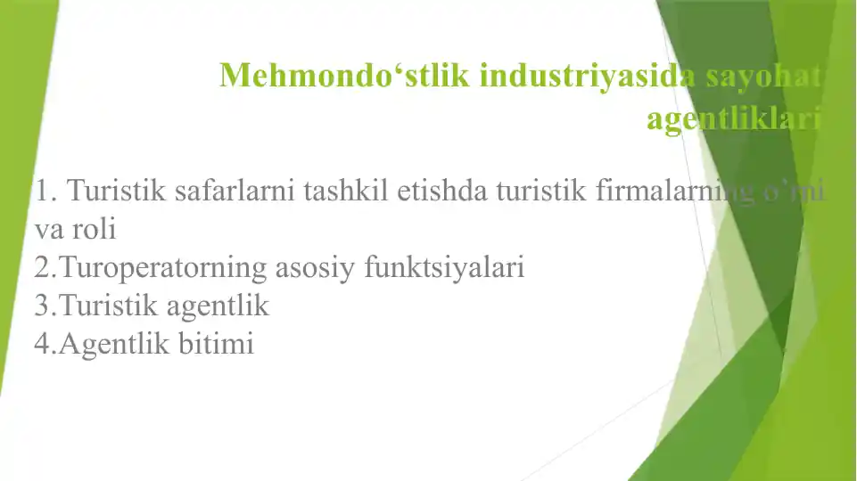 Mehmondo‘stlik industriyasida sayohat agentliklari