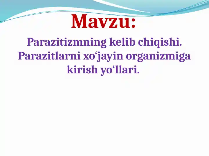 Parazitizmning kelib chiqishi
